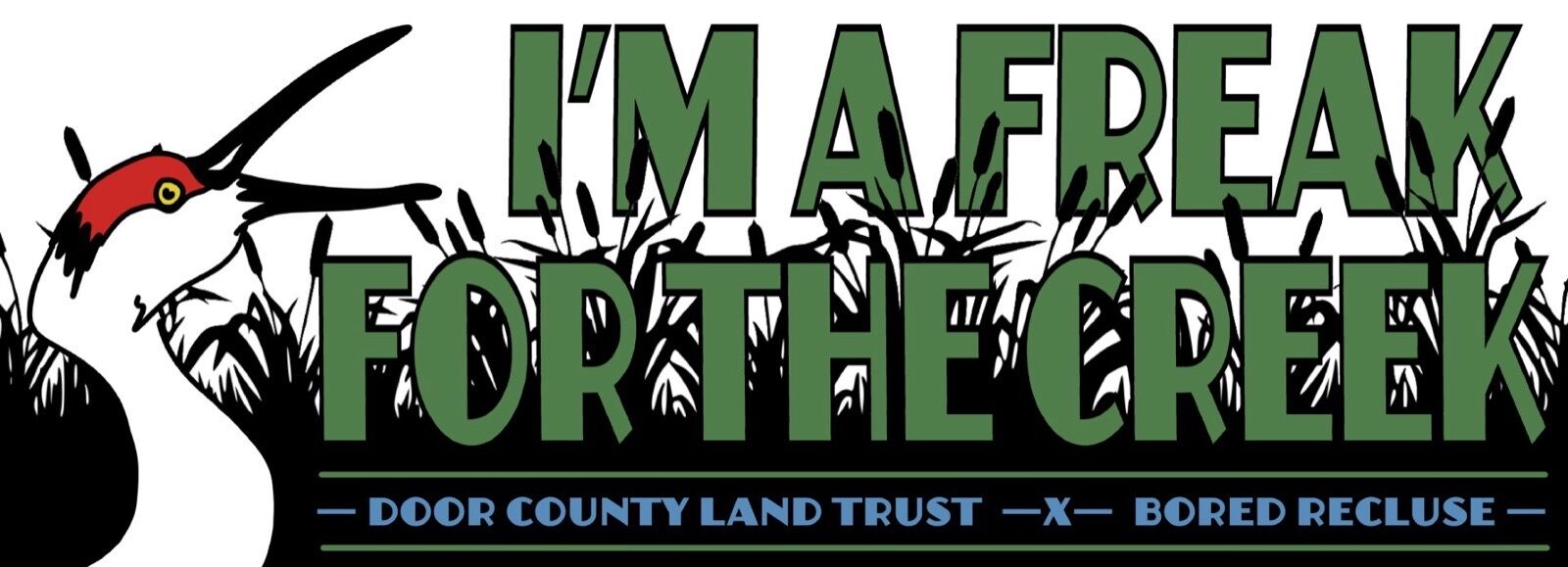 "Freak for the Creek" Bumper Sticker